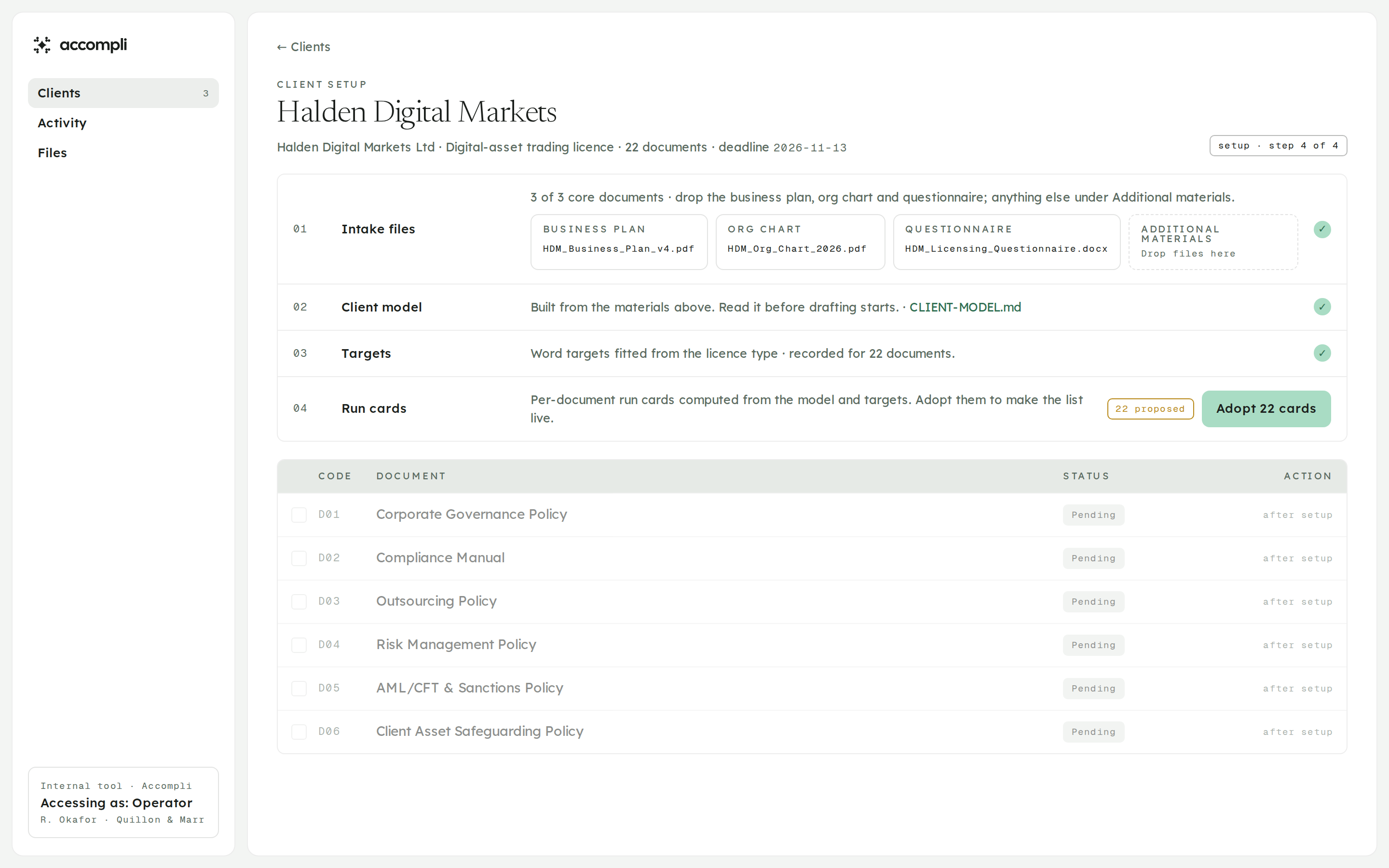 Client set-up: intake files, the client model and targets fitted from the licence type